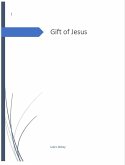 Gift of Jesus (eBook, ePUB)