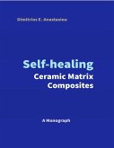 Self-healing Ceramic Matrix Composites (eBook, ePUB)