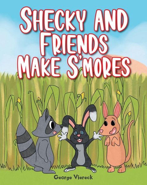 Shecky and Friends Make S'mores (eBook, ePUB) Shecky and Friends Make S'mores (eBook, ePUB)