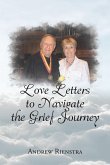 Love Letters to Navigate the Grief Journey (eBook, ePUB)