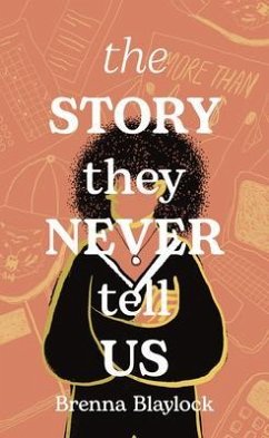 Cover The Story They Never Tell Us (eBook, ePUB)