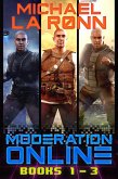 Moderation Online (Books 1-3) (eBook, ePUB)