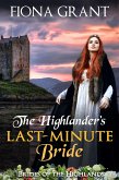 The Highlander's Last-Minute Bride (Brides of the Highlands, #1) (eBook, ePUB)