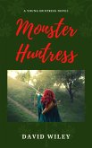 Monster Huntress (Young Huntress, #1) (eBook, ePUB) Monster Huntress (Young Huntress, #1) (eBook, ePUB)