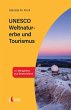UNESCO Weltnaturerbe und Tourismus - Bild 1