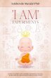 'I Am' Experiments (New Healing Codes)... - Bild 1