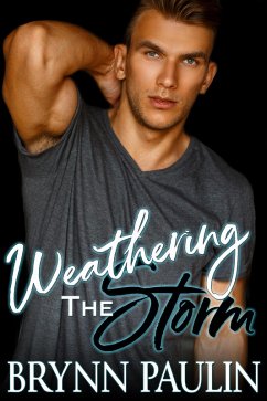 Cover Weathering the Storm (Dare to Love, #8) (eBook, ePUB)