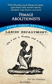 Female Abolitionists (eBook, ePUB)