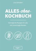Alles-ohne-Kochbuch (eBook, PDF)