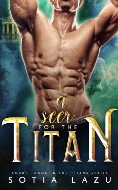 A Seer for the Titan (TITANS, #4) (eBook, ePUB) - Lazu, Sotia