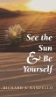 See the Sun and Be Yourself - Bild 1