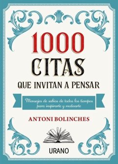 1000 Citas Que Invitan a Pensar - Bolinches, Antoni