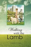 Walking with the Lamb