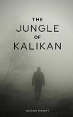 The Jungle Of Kalikan