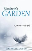 Elizabeth's Garden: A Journey Through Grief