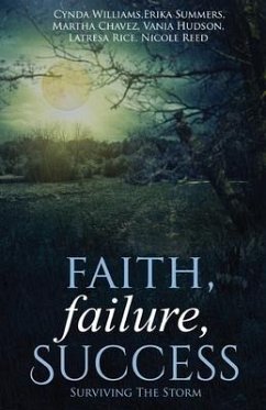 Faith, Failure, Success Vol. 2 - Hudson, Vania; Williams, Cynda; Rice, Latresa