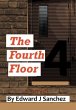 The Fourth Floor - Bild 1