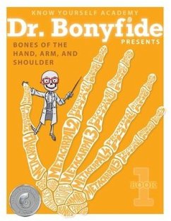 Bones of the Hand, Arm, and Shoulder: Book 1