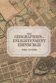 The Geographies of Enlightenment Edinburgh