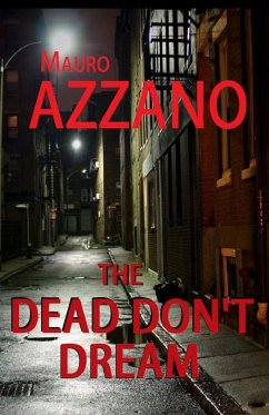 The Dead Don't Dream - Azzano, Mauro