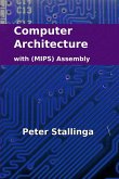 Computer Architecture with (MIPS) Assembly
