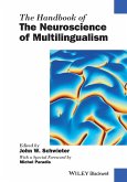The Handbook of the Neuroscience of Multilingualism