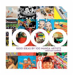 1000 Ideas by 100 Manga Artists - Campos, Cristian