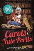 Carols and Yule Perils
