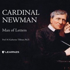 Cardinal Newman: Man of Letters - Tillman, Katherine