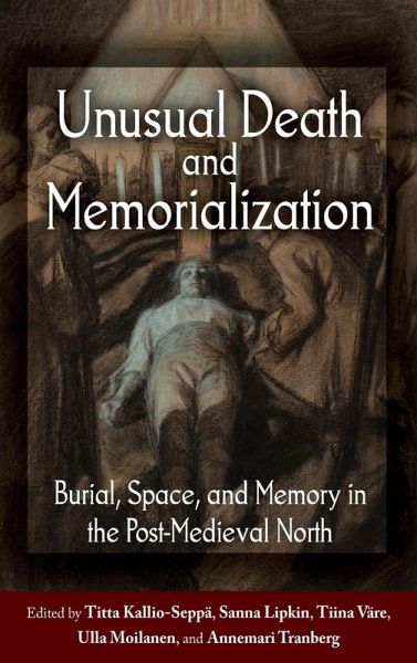 Unusual Death and Memorialization Unusual Death and Memorialization