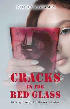 Cracks in the Red Glass - Keyser, Pamela K.