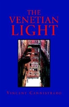 The Venetian Light - Cannistraro, Vincent