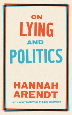 On Lying and Politics - Arendt, Hannah