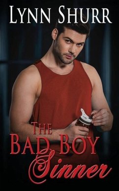 The Bad Boy Sinner - Shurr, Lynn