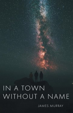 In a Town Without a Name - Murray, James