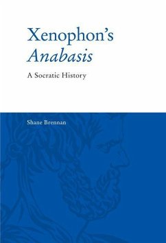 Xenophon's Anabasis - Brennan, Shane