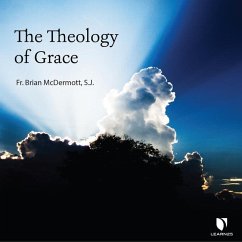 The Theology of Grace - S. J.