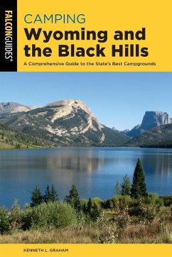 Camping Wyoming and the Black Hills - Graham, Kenneth L.