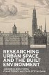 Researching urban space and the built... - Bild 1