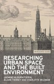 Researching urban space and the built environment