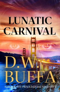 Lunatic Carnival - Buffa, D.W.