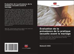 Évaluation de la prévalence de la pratique sexuelle avant le mariage - Willi, Wakeshi