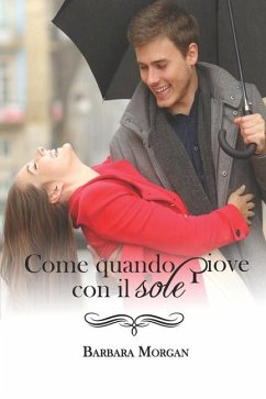 Come quando piove con il sole - Morgan, Barbara