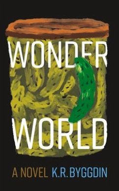 Wonder World - Byggdin, K. R.