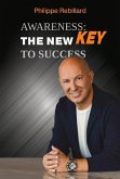Awareness: The New Key to Success