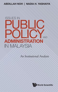 ISSUES IN PUBLIC POLICY AND ADMINISTRATION IN MALAYSIA