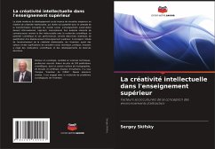 La créativité intellectuelle dans l'enseignement supérieur - Skifsky, Sergey