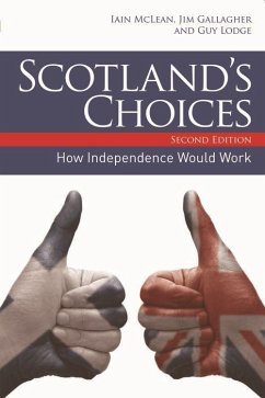 Scotland's Choices - Mclean, Iain; Gallagher, Jim; Lodge, Guy