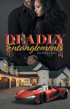 Deadly Entanglements - Lee, Michele
