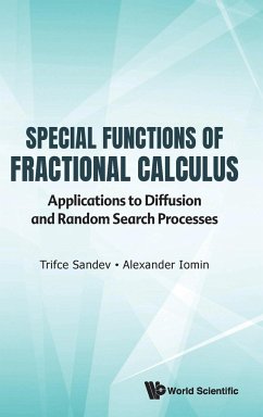 SPECIAL FUNCTIONS OF FRACTIONAL CALCULUS - Trifce Sandev & Alexander Iomin